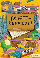 Book Cover for Private - Keep Out! by Gwen Grant
