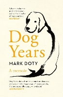 Book Cover for Dog Years by Mark Doty