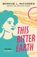 Book Cover for This Bitter Earth by Bernice McFadden