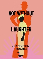 Book Cover for Not Without Laughter by Langston Hughes