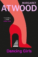 Book Cover for Dancing Girls and Other Stories by Margaret Atwood