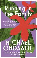 Book Cover for Running in the Family by Michael Ondaatje