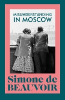 Book Cover for Misunderstanding in Moscow by Simone de Beauvoir