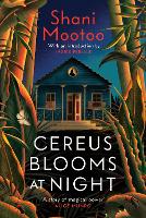 Book Cover for Cereus Blooms at Night by Shani Mootoo