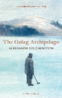 Book Cover for The Gulag Archipelago by Aleksandr Solzhenitsyn