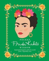 Book Cover for Pocket Frida Kahlo Wisdom by Hardie Grant Books