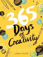 Book Cover for 365 Days of Creativity by Lorna Scobie