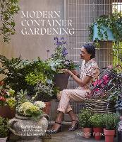 Book Cover for Modern Container Gardening by Isabelle Palmer