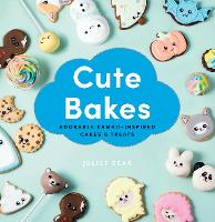 Book Cover for Cute Bakes by Juliet Sear