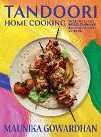 Book Cover for Tandoori Home Cooking by Maunika Gowardhan