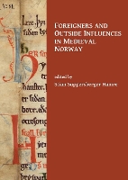 Book Cover for Foreigners and Outside Influences in Medieval Norway by Stian Suppersberger Hamre