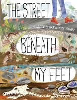 Book Cover for The Street Beneath My Feet by Charlotte Guillain