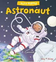 Book Cover for Busy People: Astronaut by Lucy M. George