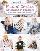 Book Cover for Natural Crochet for Babies & Toddlers by Tina Barrett