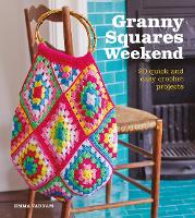 Book Cover for Granny Squares Weekend by Emma Varnam