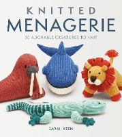 Book Cover for Knitted Menagerie by Sarah Keen