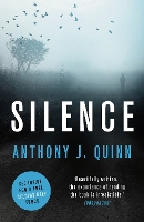 Book Cover for Silence by Anthony J. Quinn