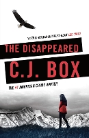 Book Cover for The Disappeared by C. J. Box