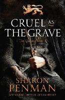 Book Cover for Cruel as the Grave by Sharon Penman