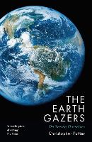 Book Cover for The Earth Gazers by Christopher Potter