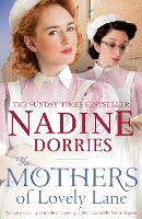 Book Cover for The Mothers of Lovely Lane by Nadine Dorries