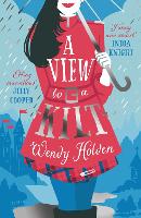 Book Cover for A View to a Kilt by Wendy Holden