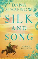 Book Cover for Silk and Song by Dana Stabenow