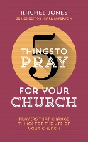 Book Cover for 5 Things to Pray for Your Church by Rachel Jones