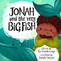 Book Cover for Jonah and the Very Big Fish by Tim Thornborough