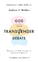 Book Cover for God and the Transgender Debate by Andrew T. Walker