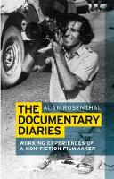 Book Cover for The Documentary Diaries by Alan Rosenthal