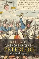 Book Cover for Ballads and Songs of Peterloo by Alison Morgan