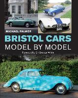 Book Cover for Bristol Cars Model by Model by Michael Palmer