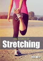 Book Cover for The Science of Stretching by Alex Reid