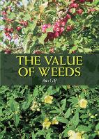 Book Cover for The Value of Weeds by Ann Cliff