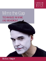 Book Cover for Mime the Gap by Richard Knight