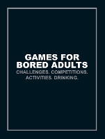 Book Cover for Games for Bored Adults by 