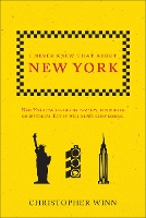 Book Cover for I Never Knew That About New York by Christopher Winn