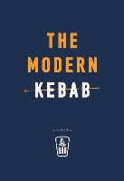 Book Cover for The Modern Kebab by Le Bab