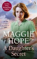 Book Cover for A Daughter's Secret by Maggie Hope