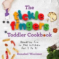 Book Cover for The Tickle Fingers Toddler Cookbook by Annabel Woolmer