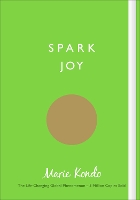 Book Cover for Spark Joy by Marie Kondo