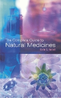 Book Cover for The Complete Guide To Natural Medicines by Celia G Kellett