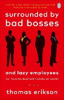 Book Cover for Surrounded by Bad Bosses and Lazy Employees by Thomas Erikson