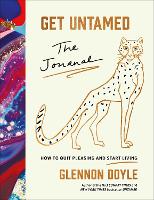 Book Cover for Get Untamed by Glennon Doyle
