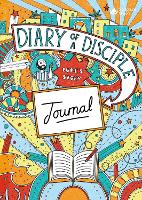 Book Cover for Diary of a Disciple (Luke's Story) Journal by Gemma Willis