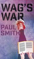 Book Cover for Wag's War by Paul Smith