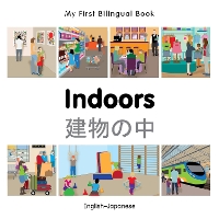 Book Cover for My First Bilingual Book - Indoors (English-Japanese) by Milet Publishing