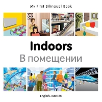 Book Cover for My First Bilingual Book - Indoors (English-Russian) by Milet Publishing