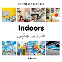 Book Cover for My First Bilingual Book - Indoors (English-Urdu) by Milet Publishing